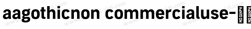 aagothicnon commercialuse字体转换